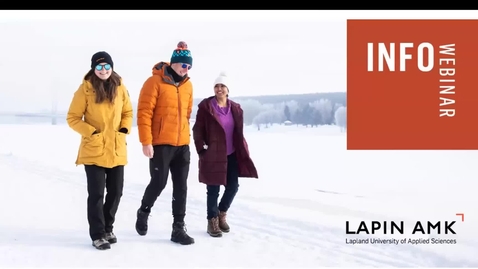 Thumbnail for Welcoming webinar Lapland UAS