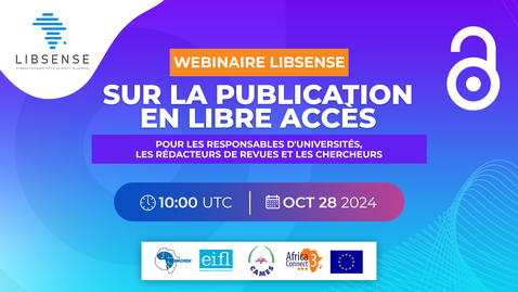 Thumbnail for Webinaire LIBSENSE sur la Publication en Libre Accès