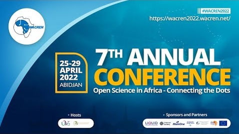 Thumbnail for WACREN Conference 2022 - Session 1 [Opening]