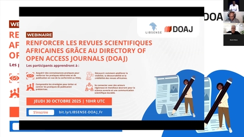 Thumbnail for Webinaire LIBSENSE-DOAJ - Renforcer les revues scientifiques africaines grâce au Directory of Open Access Journals (DOAJ)