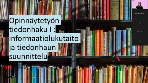 Thumbnail for Opinnäytetyön tiedonhaku I : informaatiolukutaito ja tiedonhaun suunnittelu. Kevät 2026.