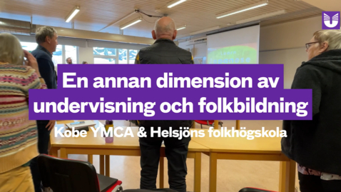 Thumbnail for En annan dimension av undervisning och folkbildning