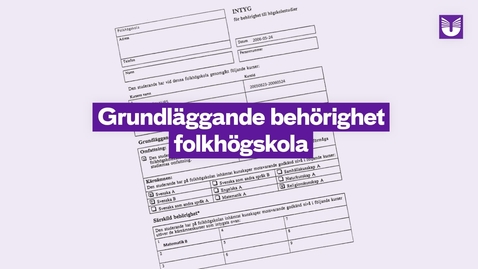 Thumbnail for Grundläggande behörighet - folkhögskola