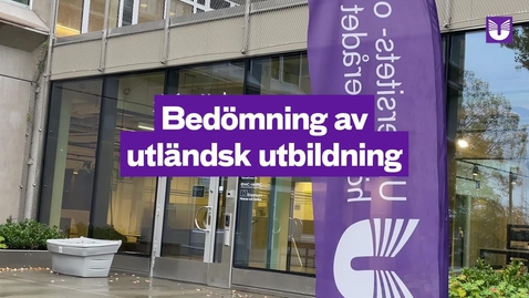 Thumbnail for Bedömning av utländsk utbildning