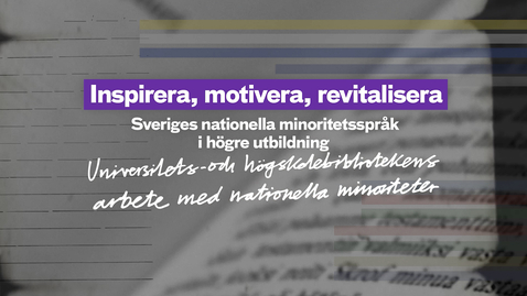 Thumbnail for Litteratur om nationella minoriteter och på nationella minoritetsspråk: vad gör lärosätesbiblioteken?