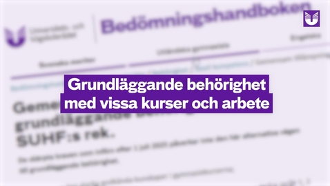Thumbnail for Grundläggande behörighet genom kurser och arbete